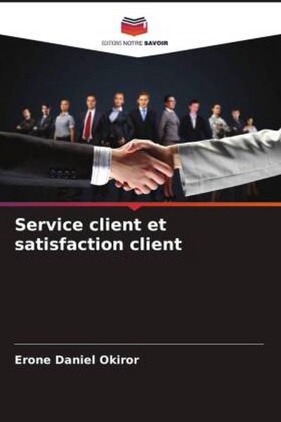 Service client et satisfaction client