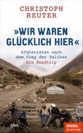 "Wir waren glücklich hier"