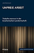 Unfreie Arbeit