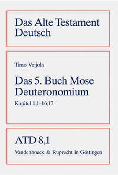 Das 5.Buch Mose Deuteronomium