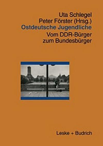 Ostdeutsche Jugendliche