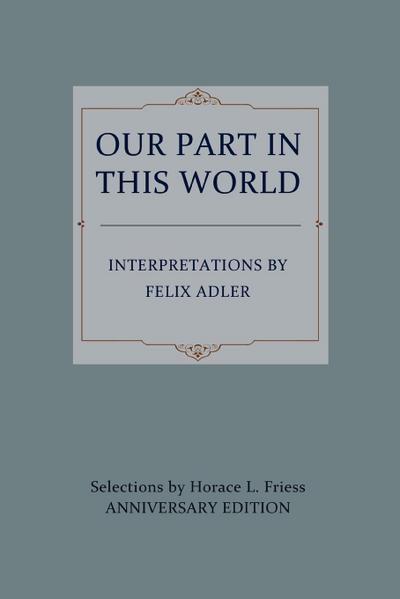 Our Part in This World