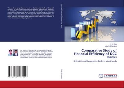 Comparative Study of Financial Efficiency of DCC Banks
