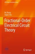 Fractional-Order Electrical Circuit Theory