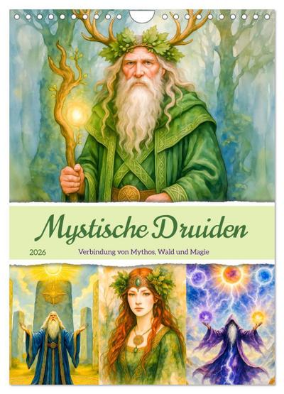 Mystische Druiden - Verbindung von Mythos, Natur und Magie (Wandkalender 2026 DIN A4 hoch), CALVENDO Monatskalender