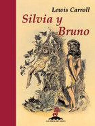 Silvia y Bruno : conclusión