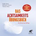 Das Achtsamkeits-Übungsbuch