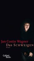 Das Schweigen von Jan Costin Wagner | Ebook