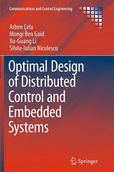 Optimal Design of Distributed Control and Embedded Systems