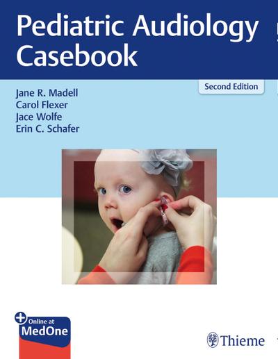 Pediatric Audiology Casebook