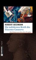 Die indiskreten Briefe des Giacomo Casanova - Herbert Beckmann