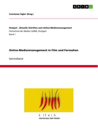 Online-Medienmanagement in Film und Fernsehen
