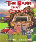 The Barn That Crowed