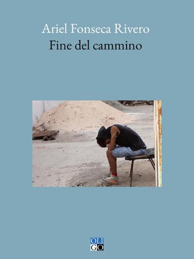 Fonseca Rivero, A: Fine del cammino