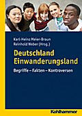 Deutschland Einwanderungsland - Karl-Heinz Meier-Braun