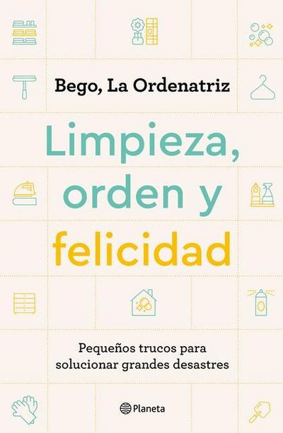 Limpieza, Orden Y Felicidad