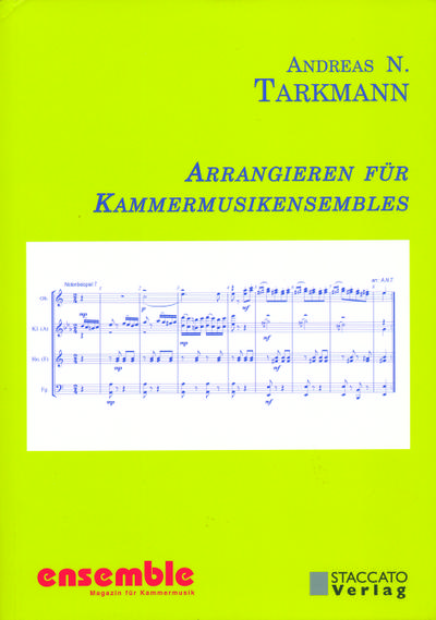 Arrangieren für Kammermusik-Ensembles