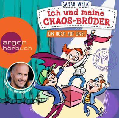 Ich und meine Chaos-Brüder - Ein Hoch auf uns!