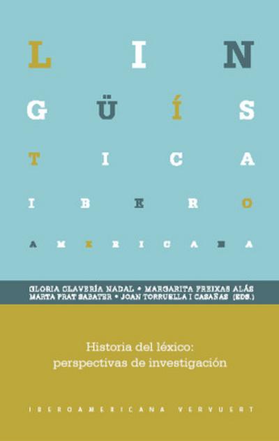 Historia del léxico : perspectivas de investigación