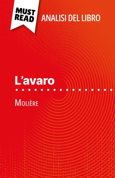 L’avaro di Molière (Analisi del libro)