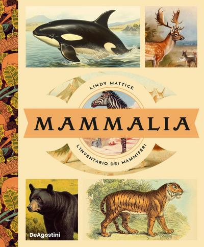 Mammalia. L’inventario dei mammiferi