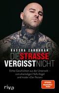 Die Straße vergisst nicht