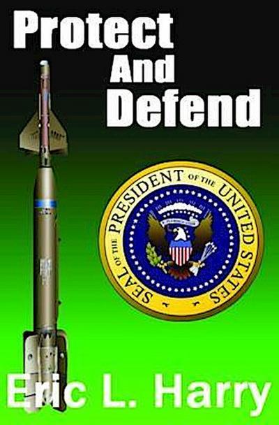 Protect and Defend