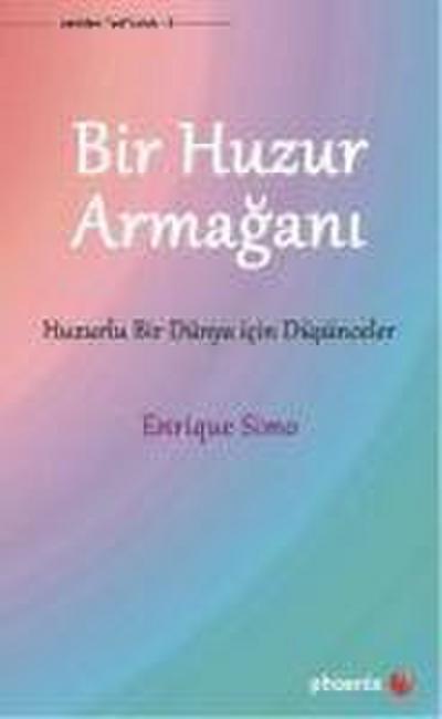 Bir Huzur Armagani