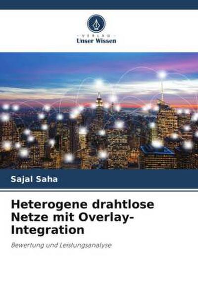 Heterogene drahtlose Netze mit Overlay-Integration