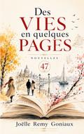 Des vies en quelques pages