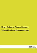 Valuta-Elend und Friedensvertrag
