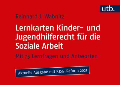 Lernkarten Kinder- und Jugendhilferecht für die Soziale Arbeit