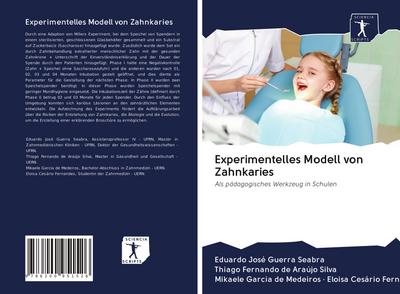 Experimentelles Modell von Zahnkaries