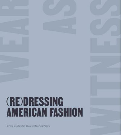 (Re)Dressing American Fashion