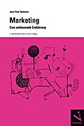 Marketing: Eine umfassende Einführung - Ein Modul der Managementorientierten Betriebswirtschaftslehre