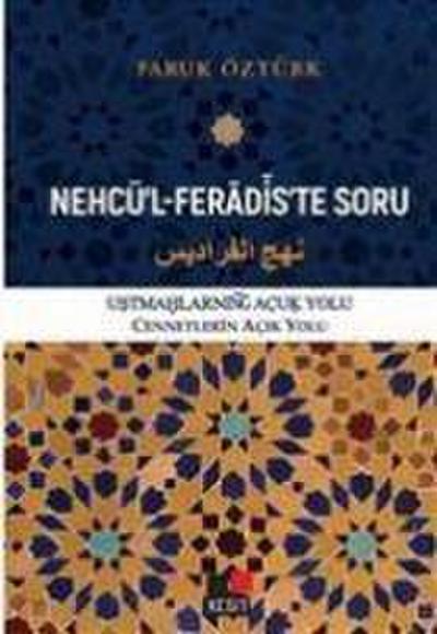 Nehcül-Feradiste Soru