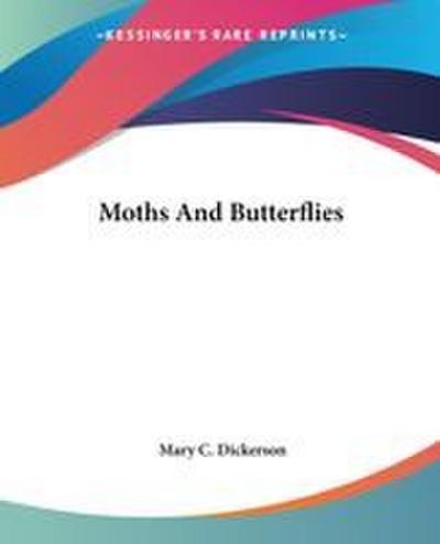 Moths And Butterflies