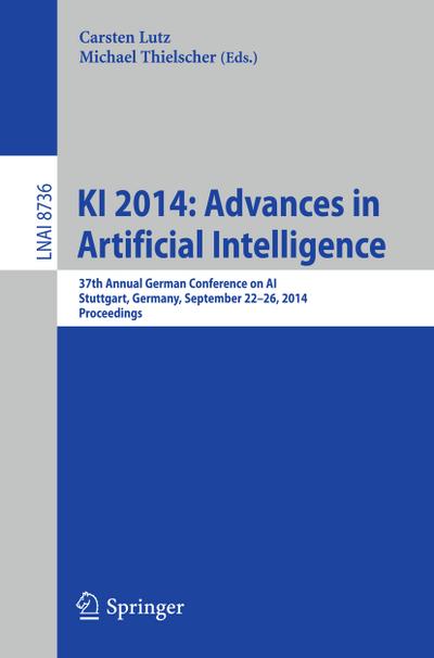 KI 2014: Advances in Artificial Intelligence