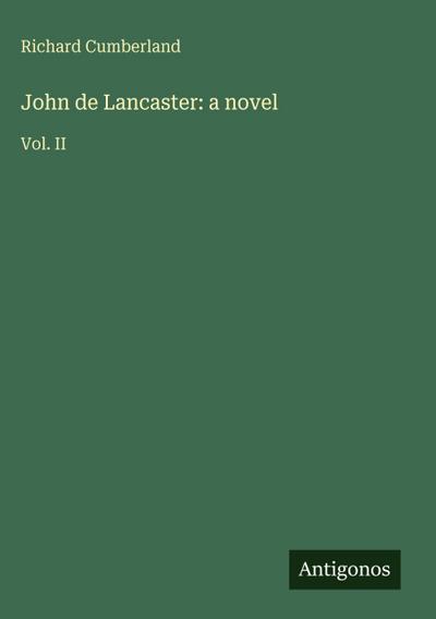 John de Lancaster: a novel