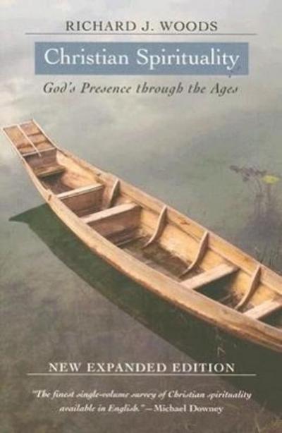Christian Spirituality: God’s Presence Through the Ages