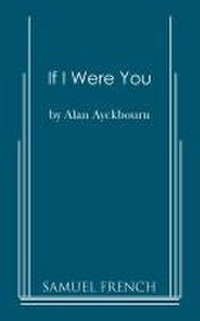 If I Were You