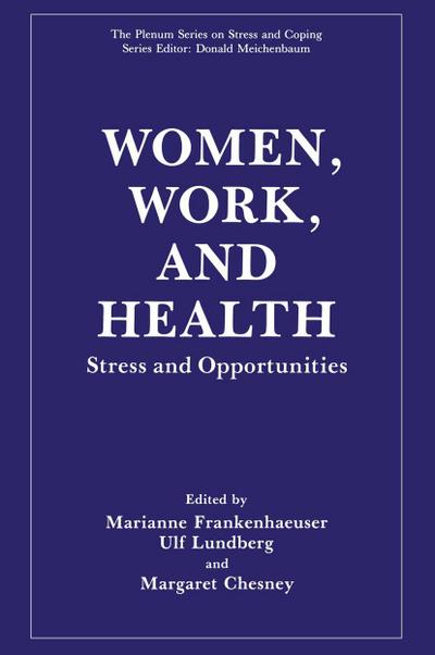 Women, Work, and Health