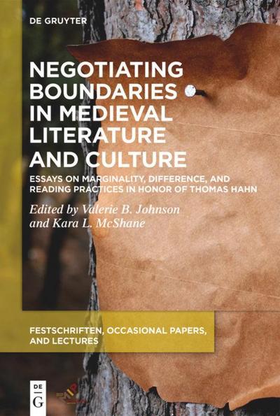 Negotiating Boundaries in Medieval Literature and Culture