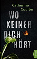 Wo keiner dich hört von Catherine Coulter | Ebook