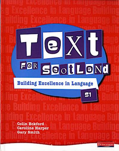 Text for Scotland: Building Excellence in Language Book 1