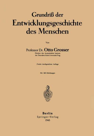 Grundriß der Entwicklungsgeschichte des Menschen