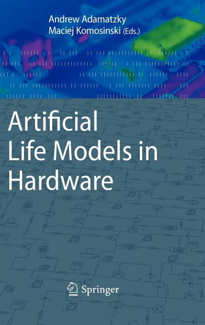 Artificial Life Models in Hardware