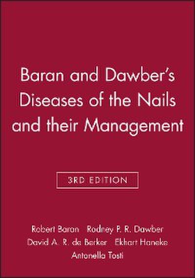 Baran and Dawber’s Diseases of the Nails and their Management