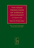 The Legal Protection of Foreign Investment