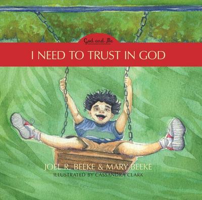 I Need to Trust in God